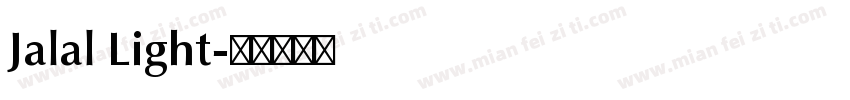 Jalal Light字体转换